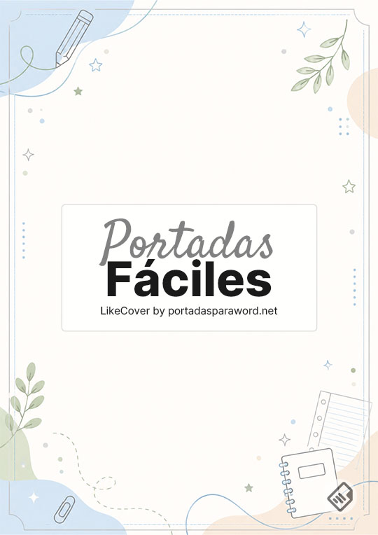 Portadas fáciles para cuadernos, Word y Google Docs